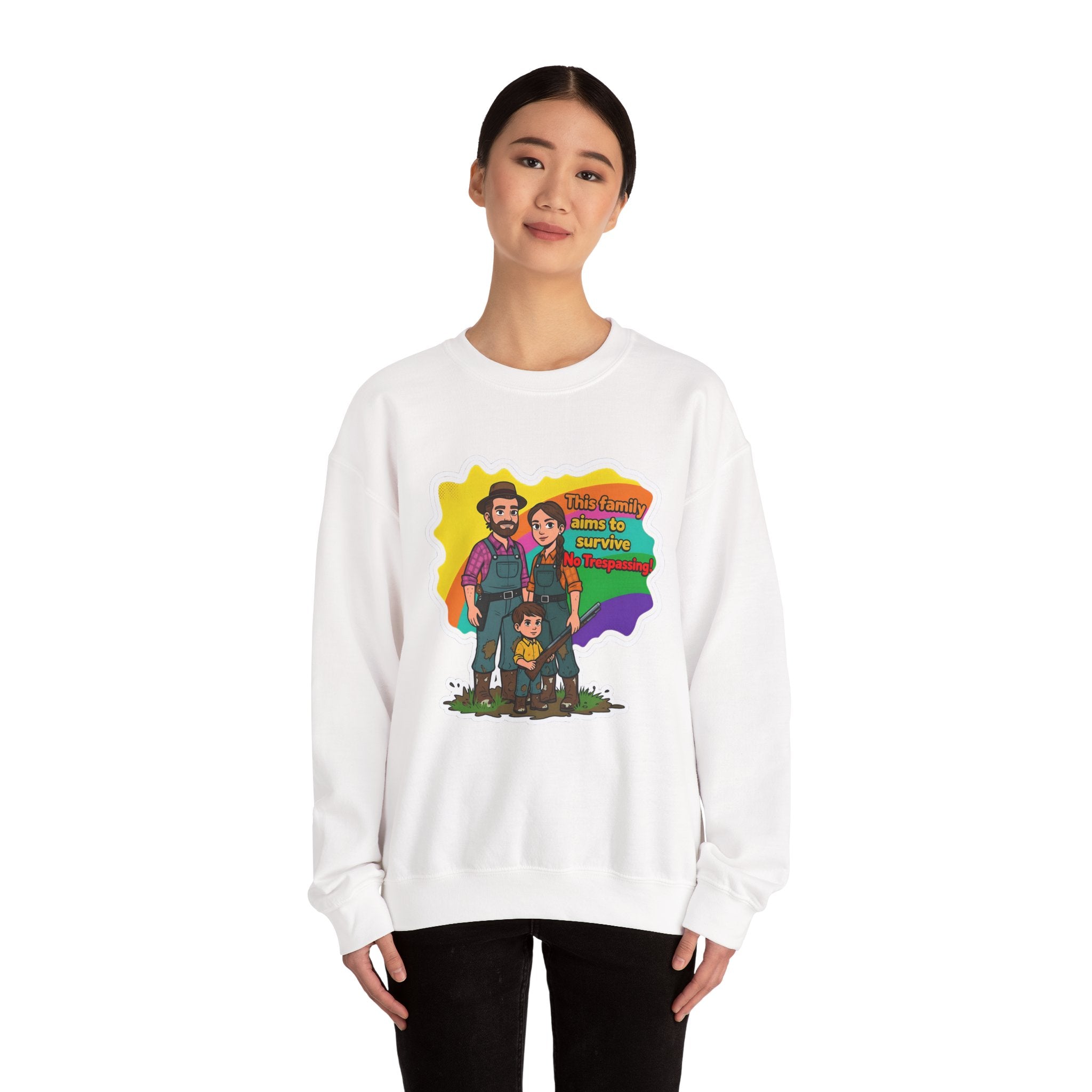 'This family aims to survive No Trespassing!'' | Crewneck Sweatshirt | Funny Gun Signs