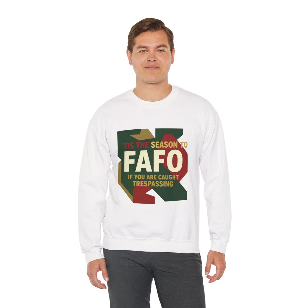 'Tis the Season to FAFO Military Camo Graphic | Crewneck Sweatshirt | Funny Gun Signs