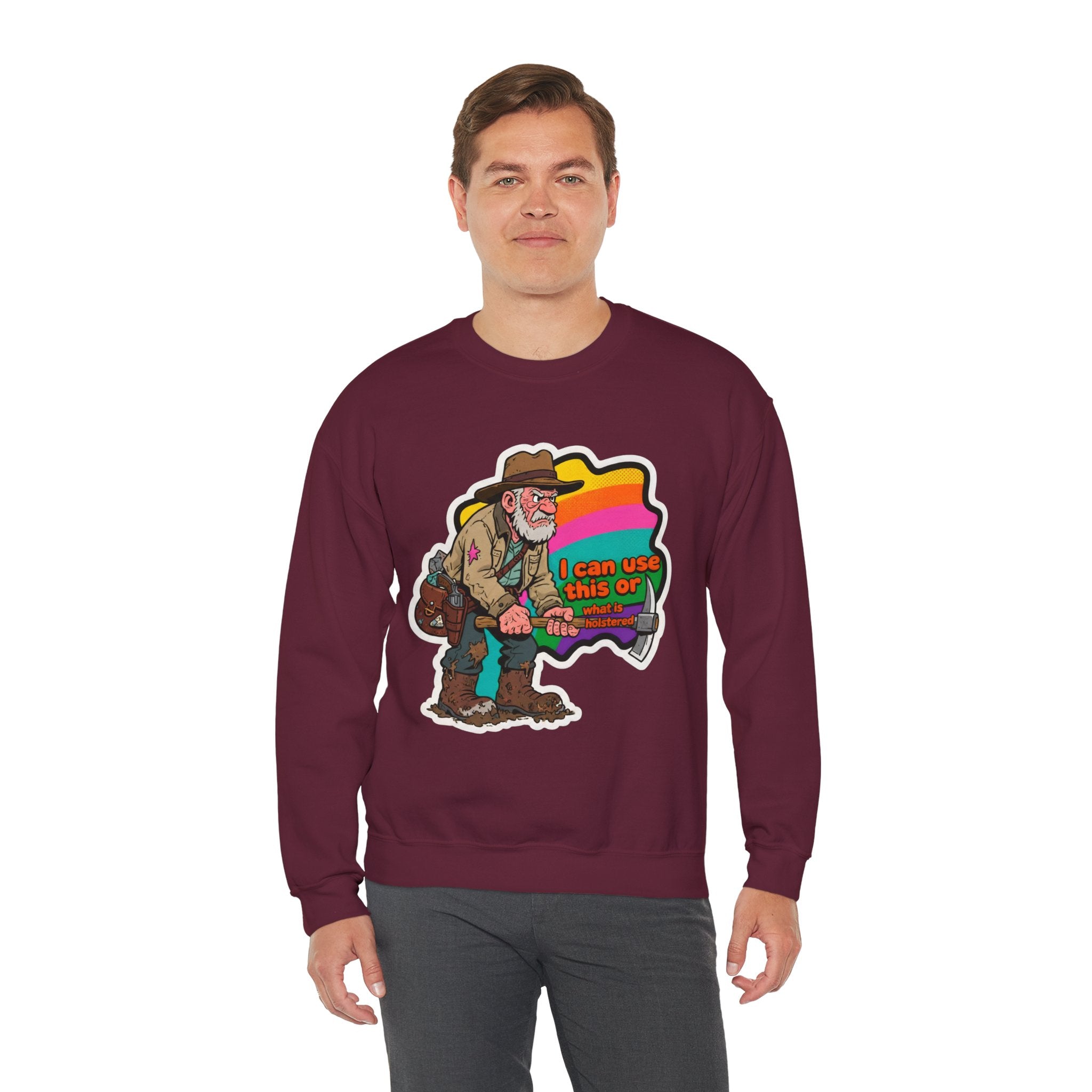 'I can use this or what is holstered' | Crewneck Sweatshirt | Funny Gun Signs