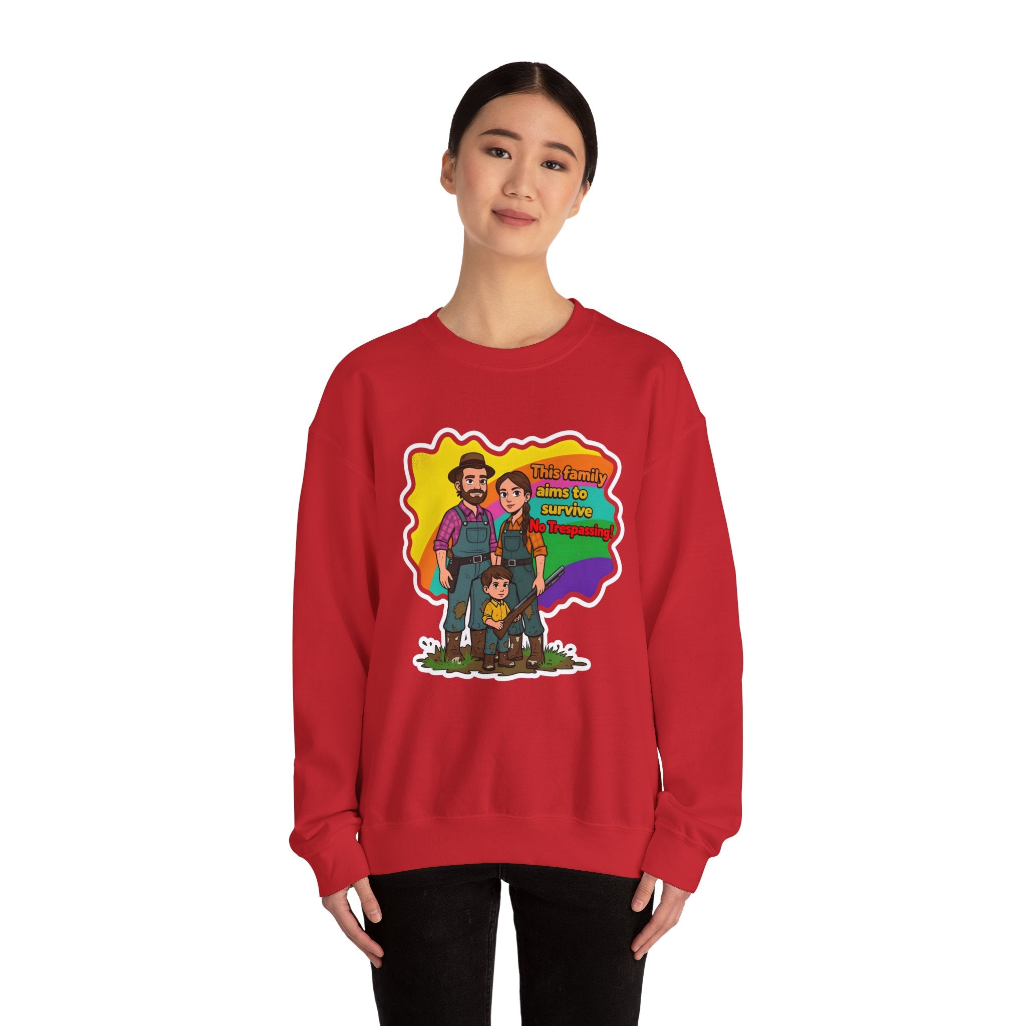 'This family aims to survive No Trespassing!'' | Crewneck Sweatshirt | Funny Gun Signs