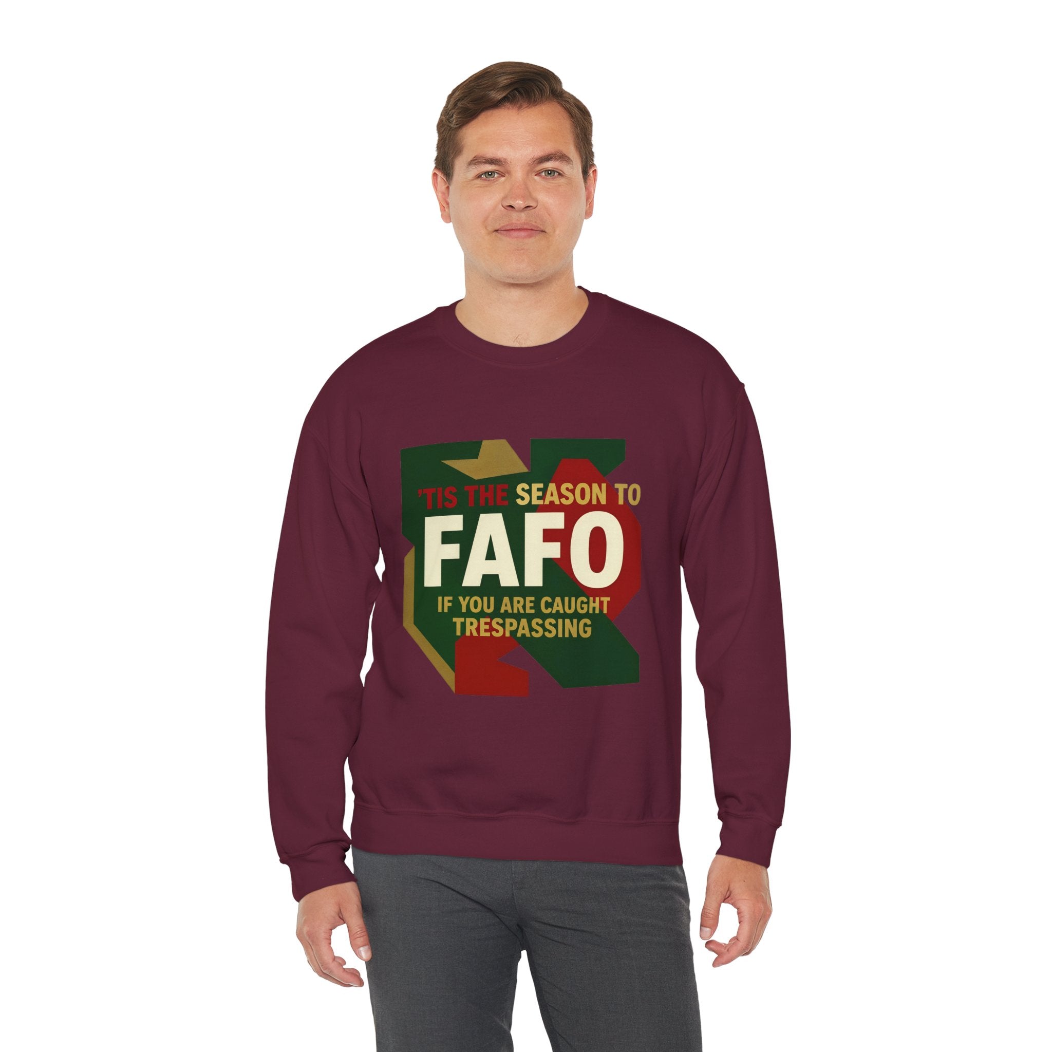 'Tis the Season to FAFO Military Camo Graphic | Crewneck Sweatshirt | Funny Gun Signs