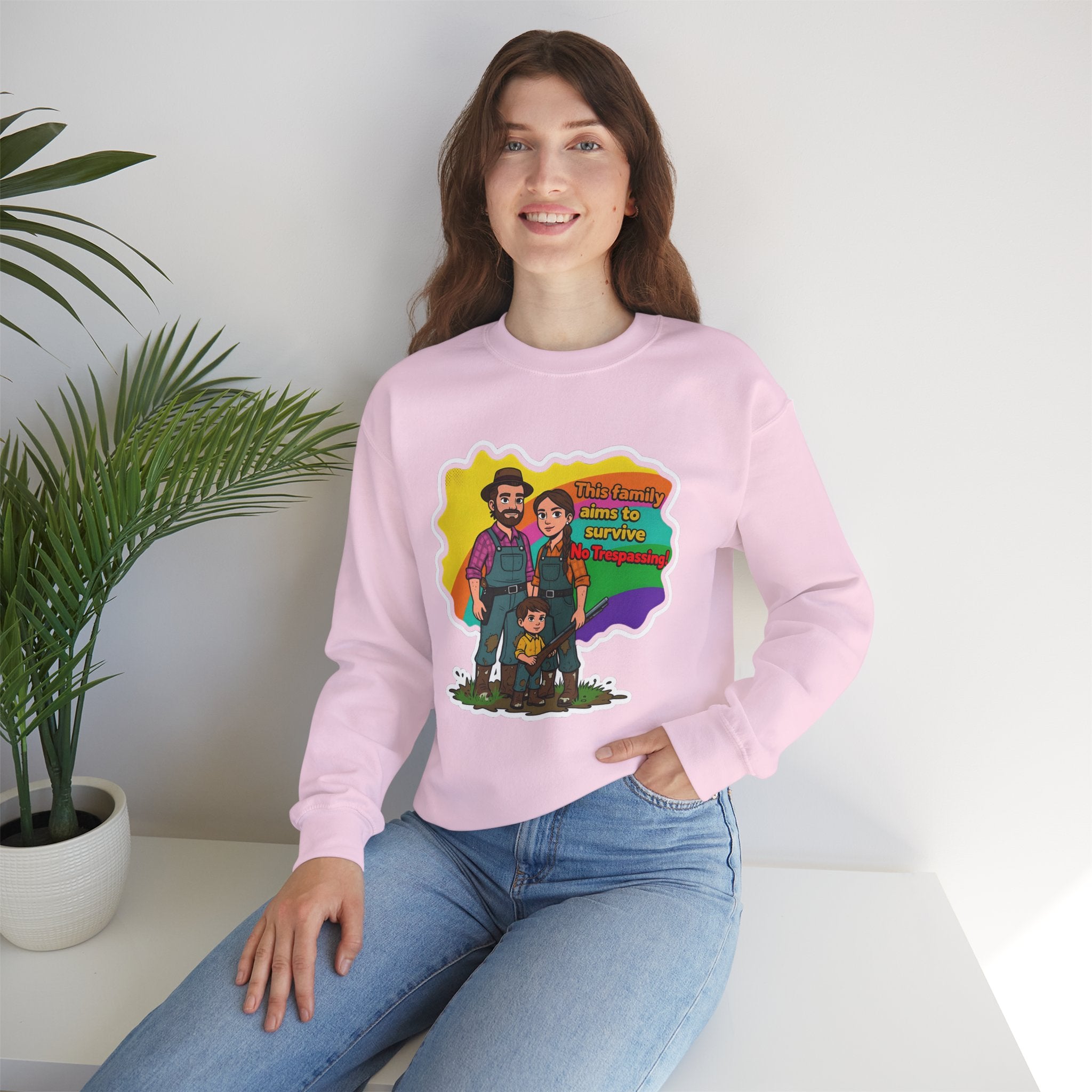 'This family aims to survive No Trespassing!'' | Crewneck Sweatshirt | Funny Gun Signs