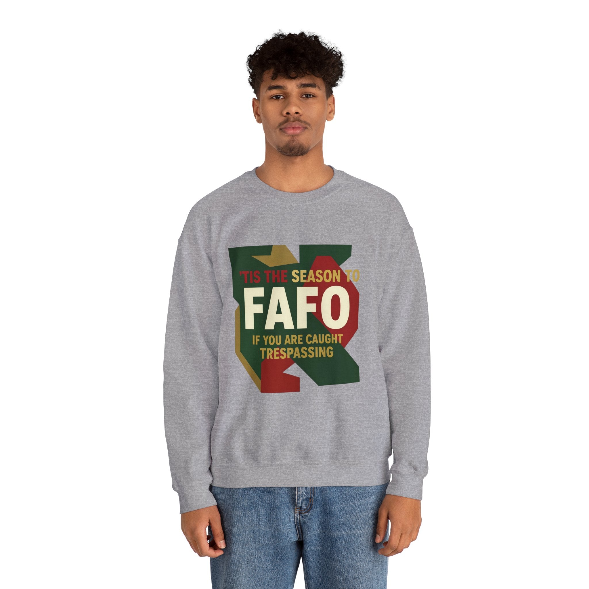 'Tis the Season to FAFO Military Camo Graphic | Crewneck Sweatshirt | Funny Gun Signs