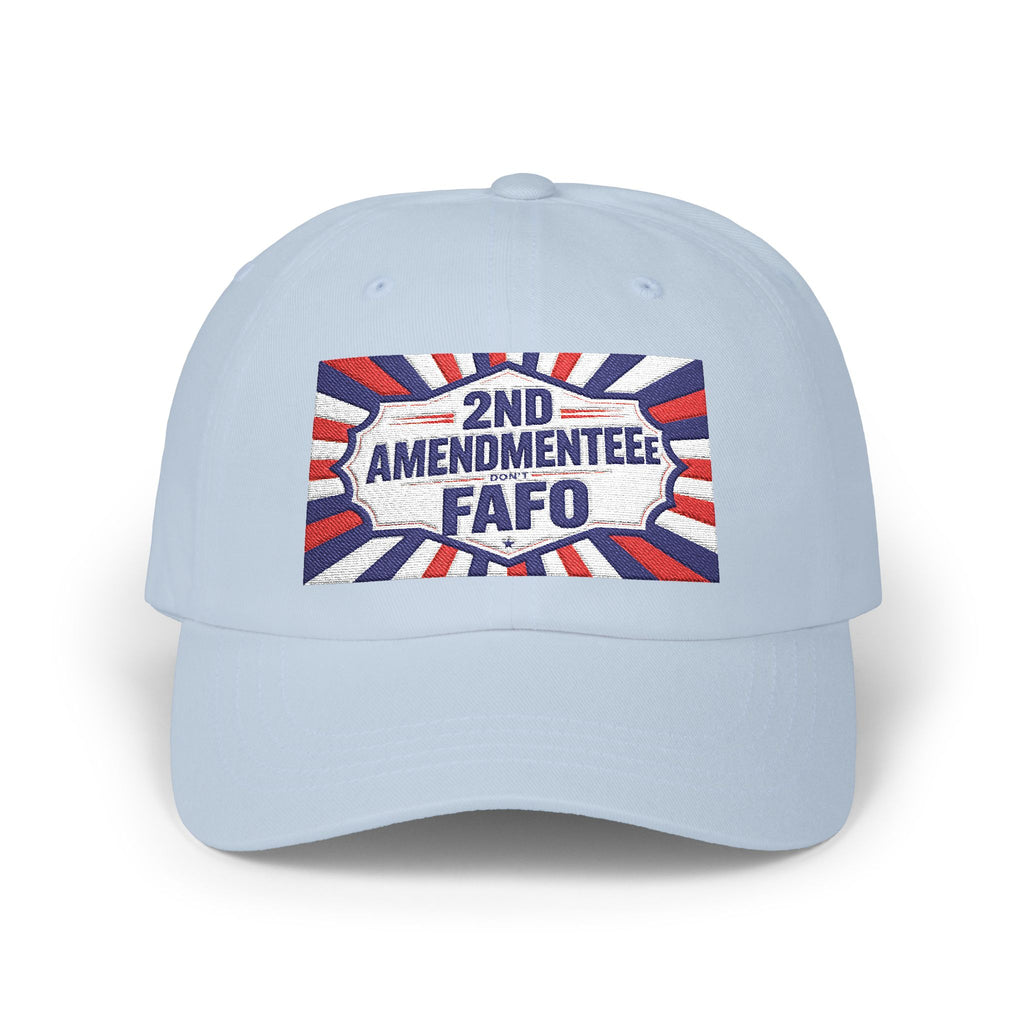 Embroidered Baseball Hat - 2nd Amendmenteer 'Don't FAFO' Dad Cap | Patriotic Embroidered Baseball Hat | Funny Gun Signs