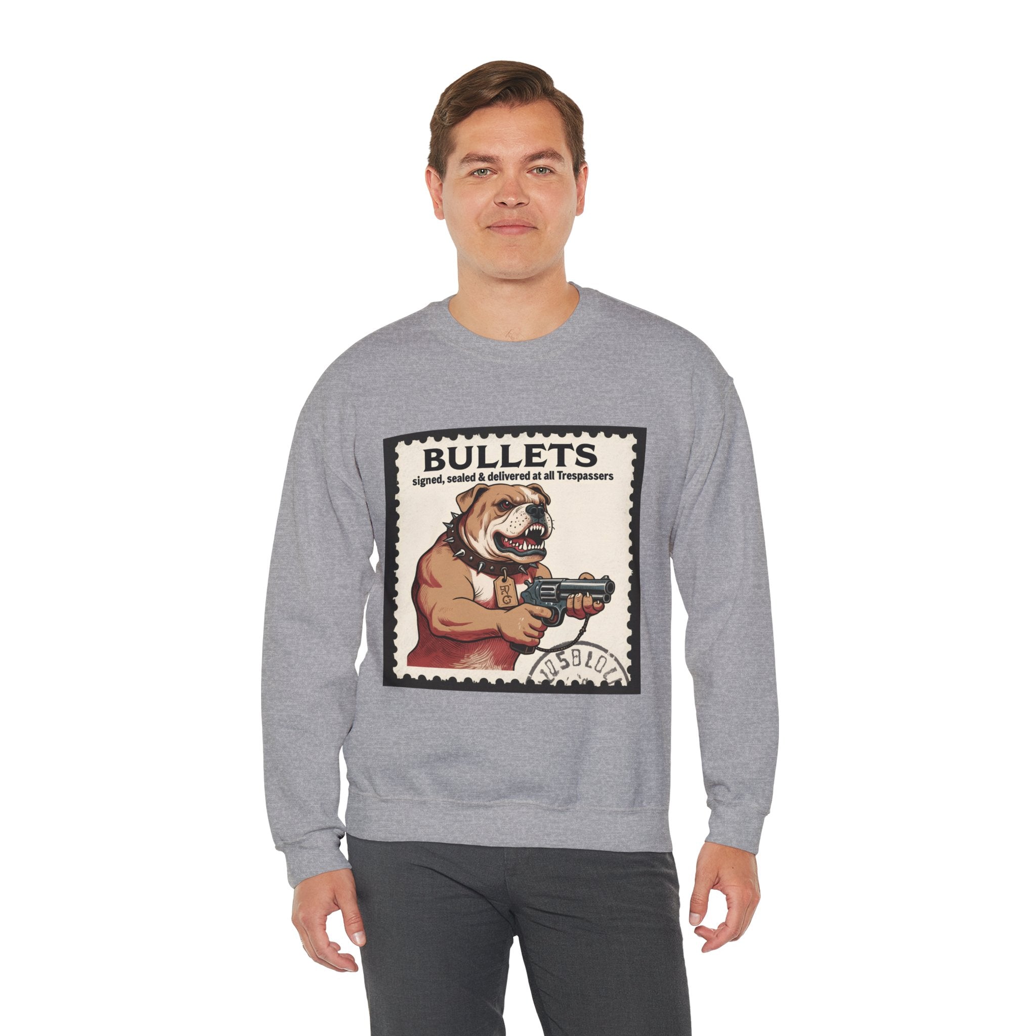 'Bullets Signed Sealed and Delivered to All Trespassers | Crewneck Sweatshirt | Funny Gun Signs