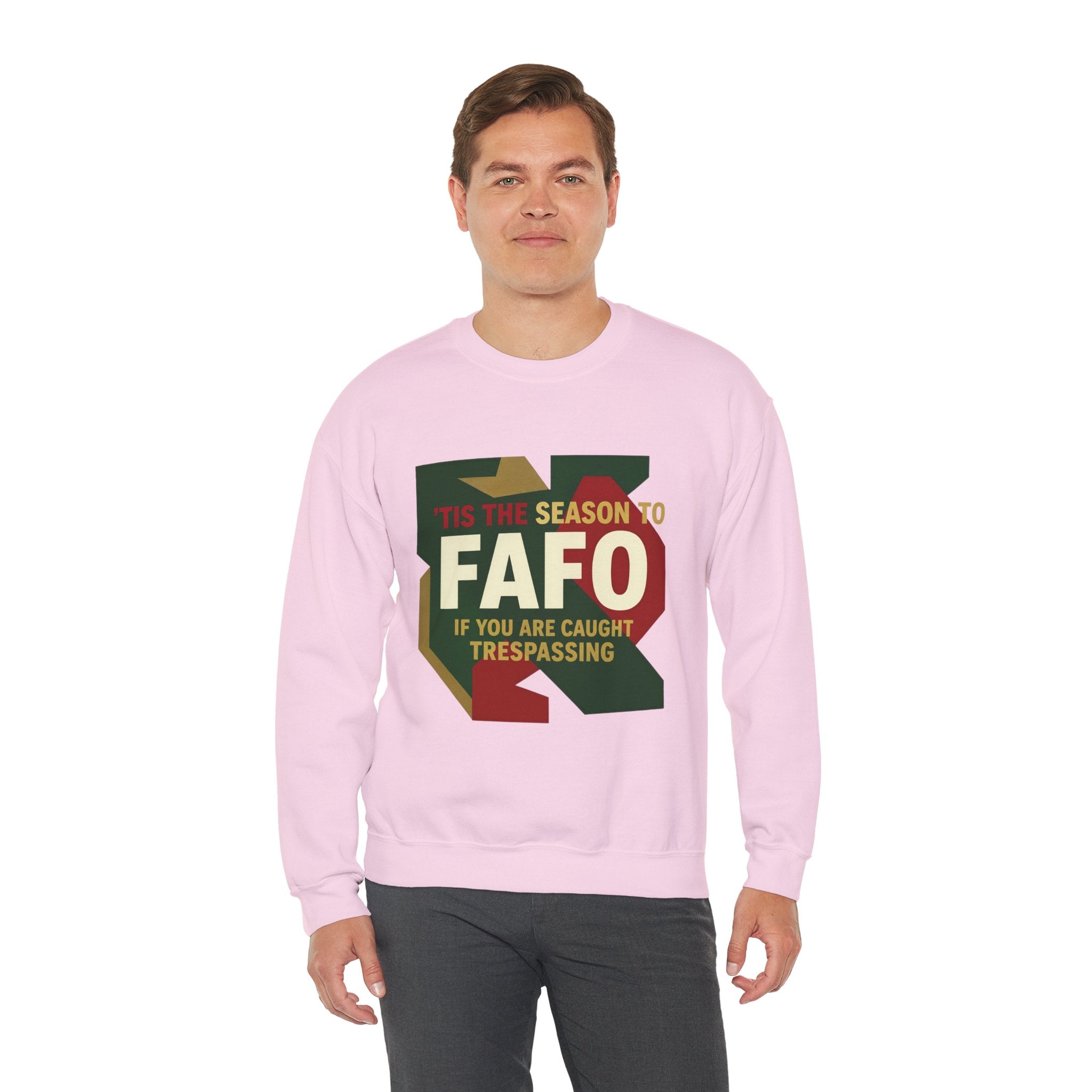 'Tis the Season to FAFO Military Camo Graphic | Crewneck Sweatshirt | Funny Gun Signs
