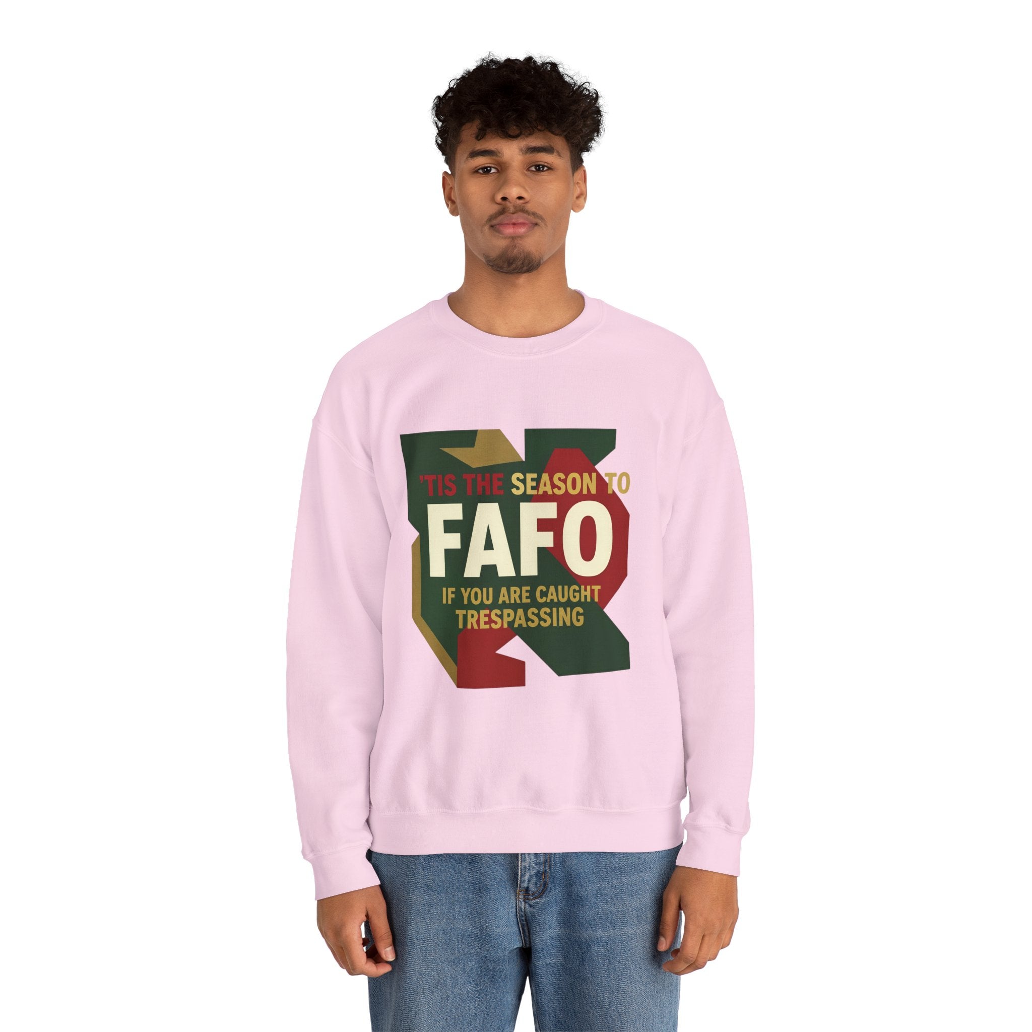 'Tis the Season to FAFO Military Camo Graphic | Crewneck Sweatshirt | Funny Gun Signs
