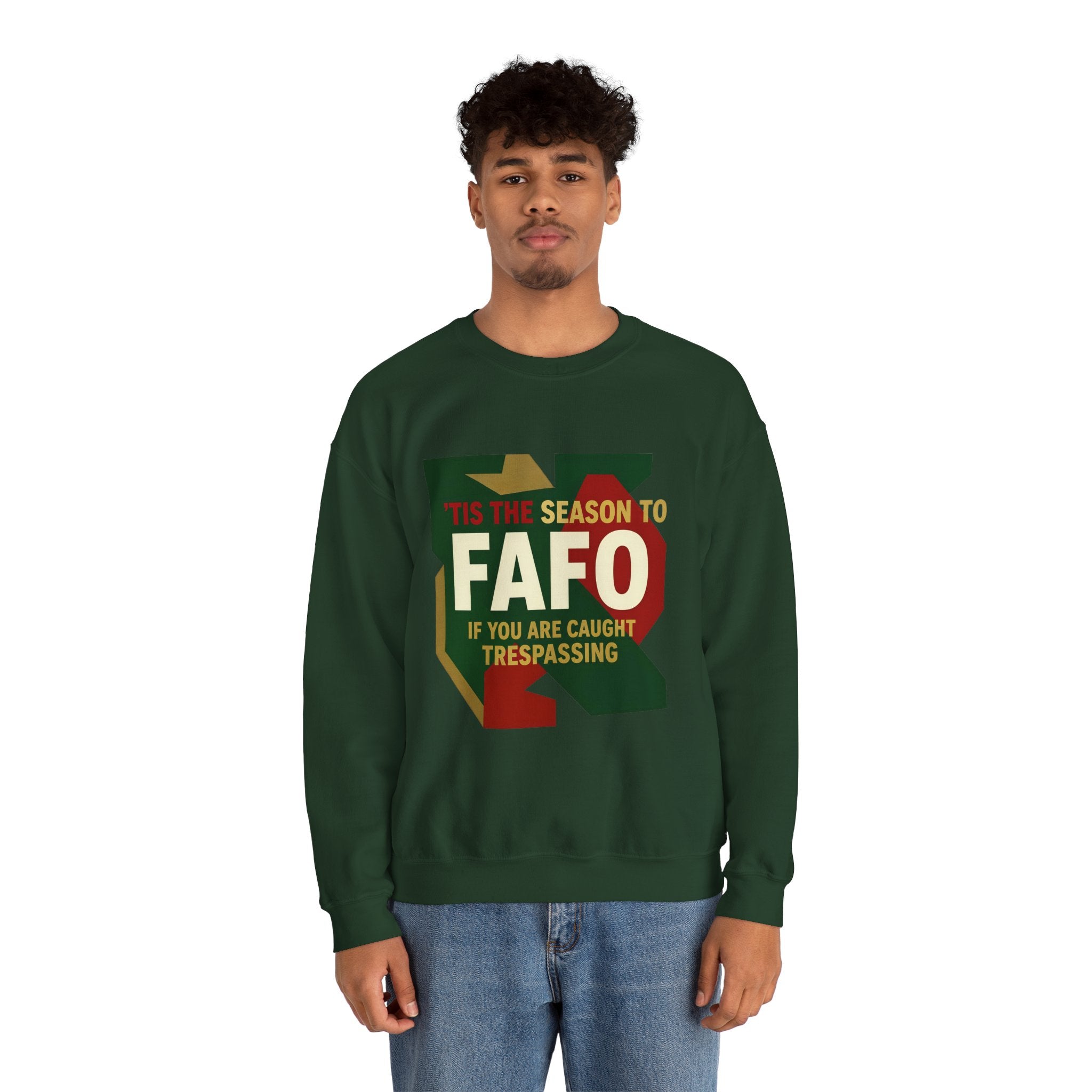 'Tis the Season to FAFO Military Camo Graphic | Crewneck Sweatshirt | Funny Gun Signs