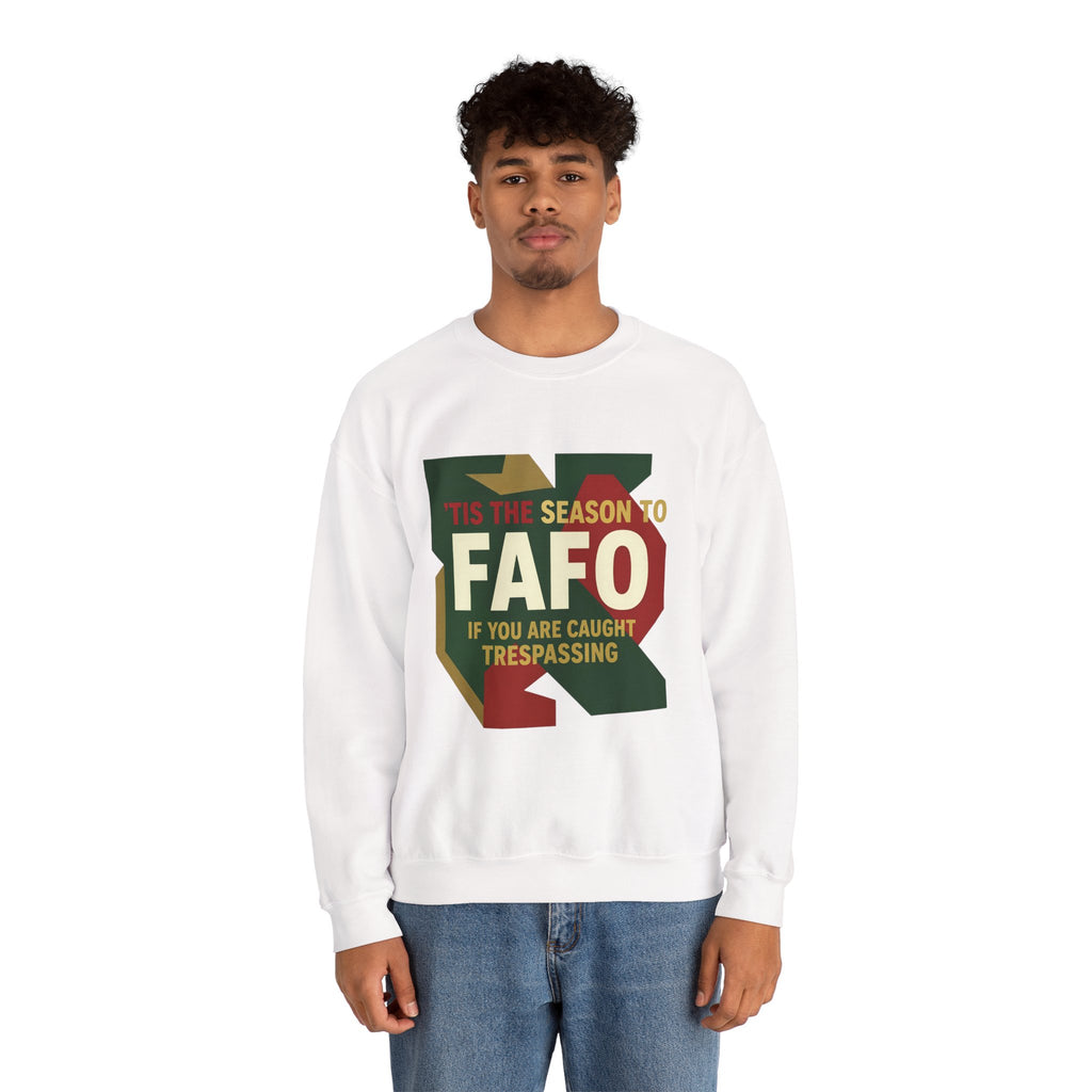'Tis the Season to FAFO Military Camo Graphic | Crewneck Sweatshirt | Funny Gun Signs