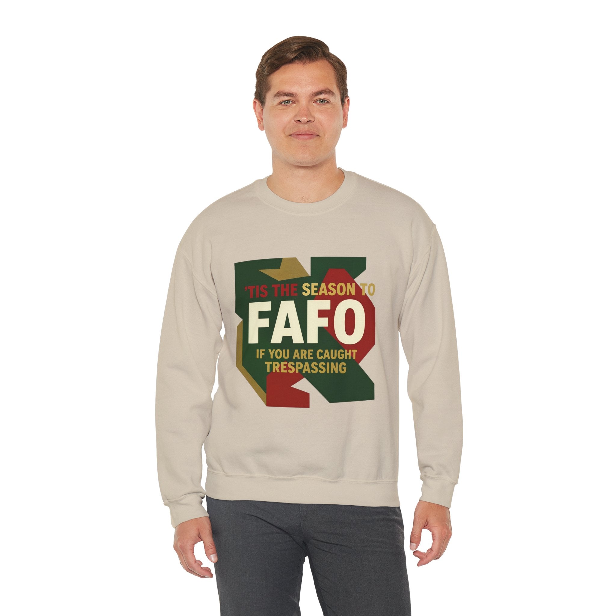 'Tis the Season to FAFO Military Camo Graphic | Crewneck Sweatshirt | Funny Gun Signs