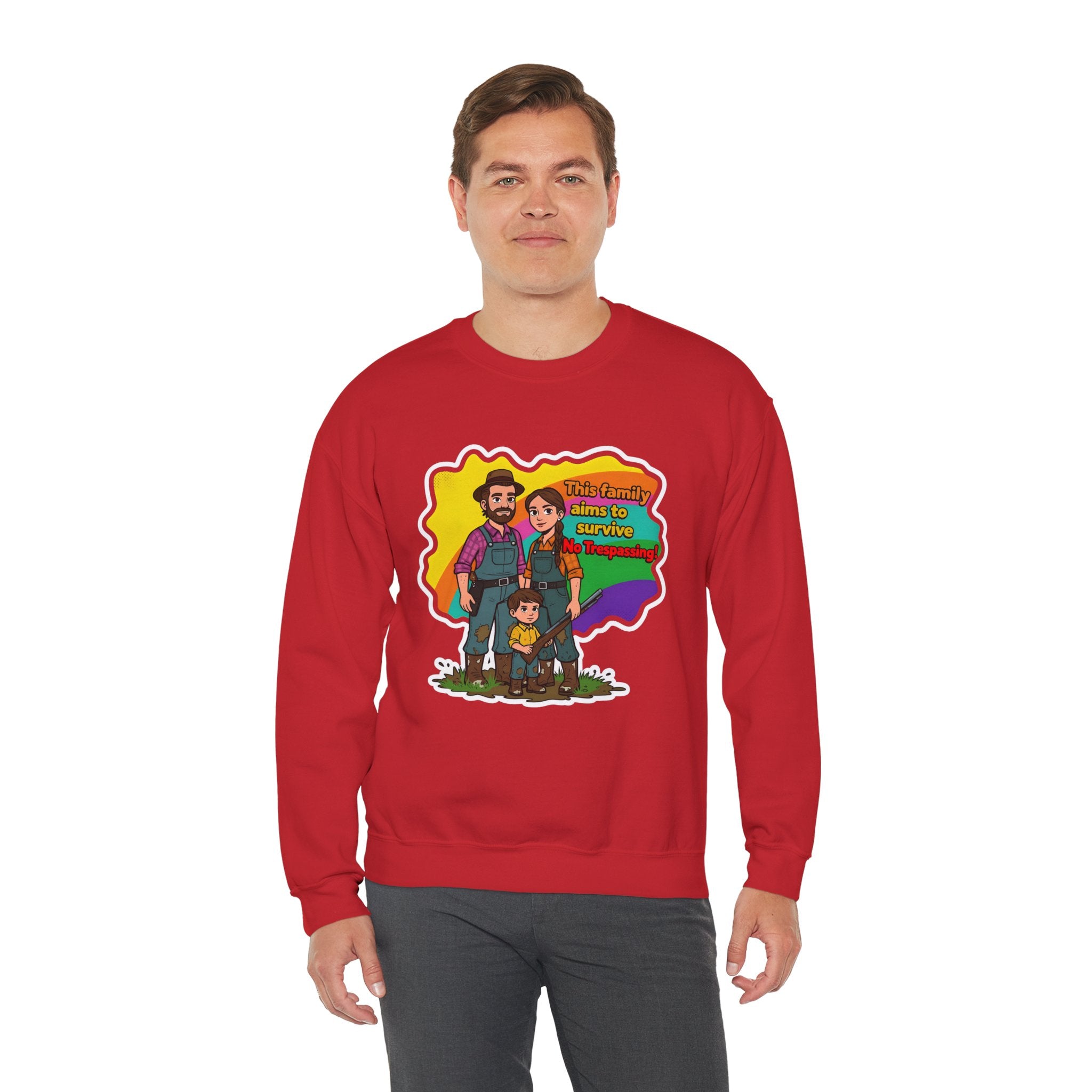 'This family aims to survive No Trespassing!'' | Crewneck Sweatshirt | Funny Gun Signs