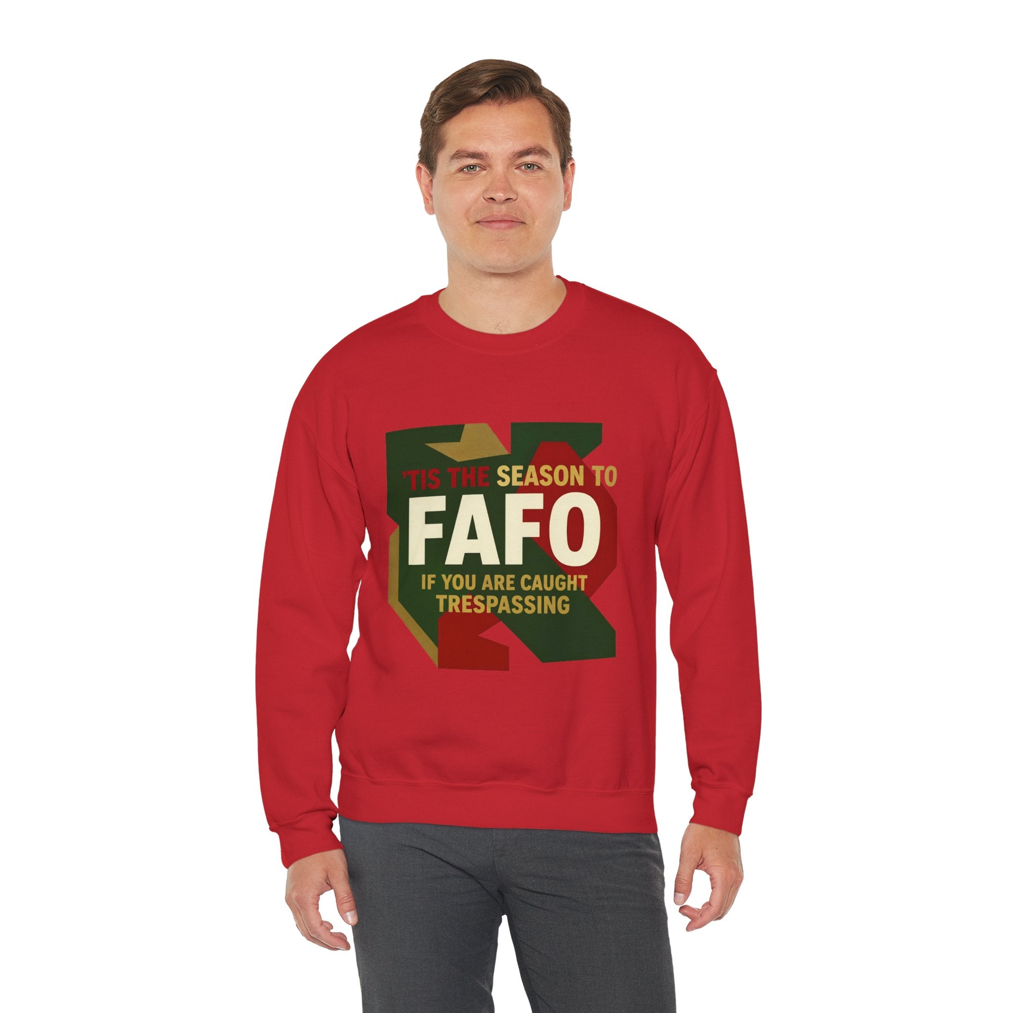 'Tis the Season to FAFO Military Camo Graphic | Crewneck Sweatshirt | Funny Gun Signs